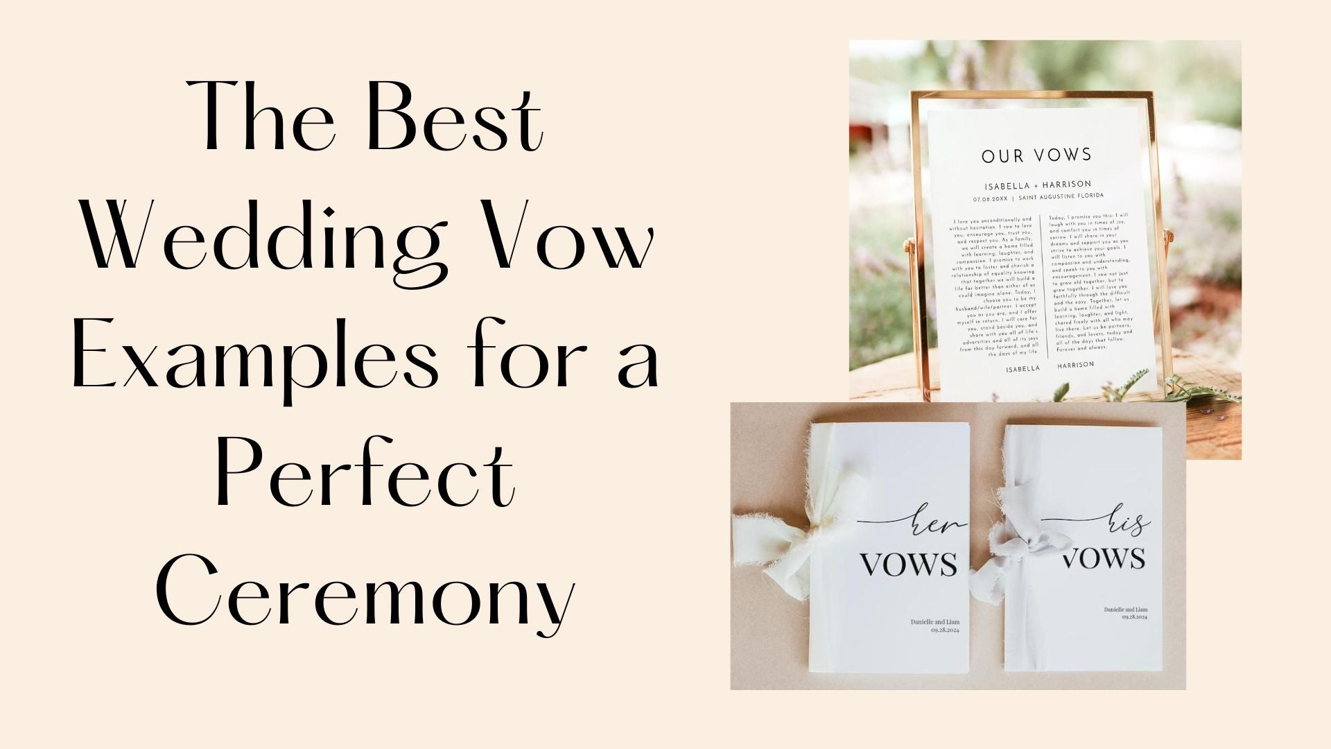 The Best Wedding Vow Examples for a Perfect Ceremony